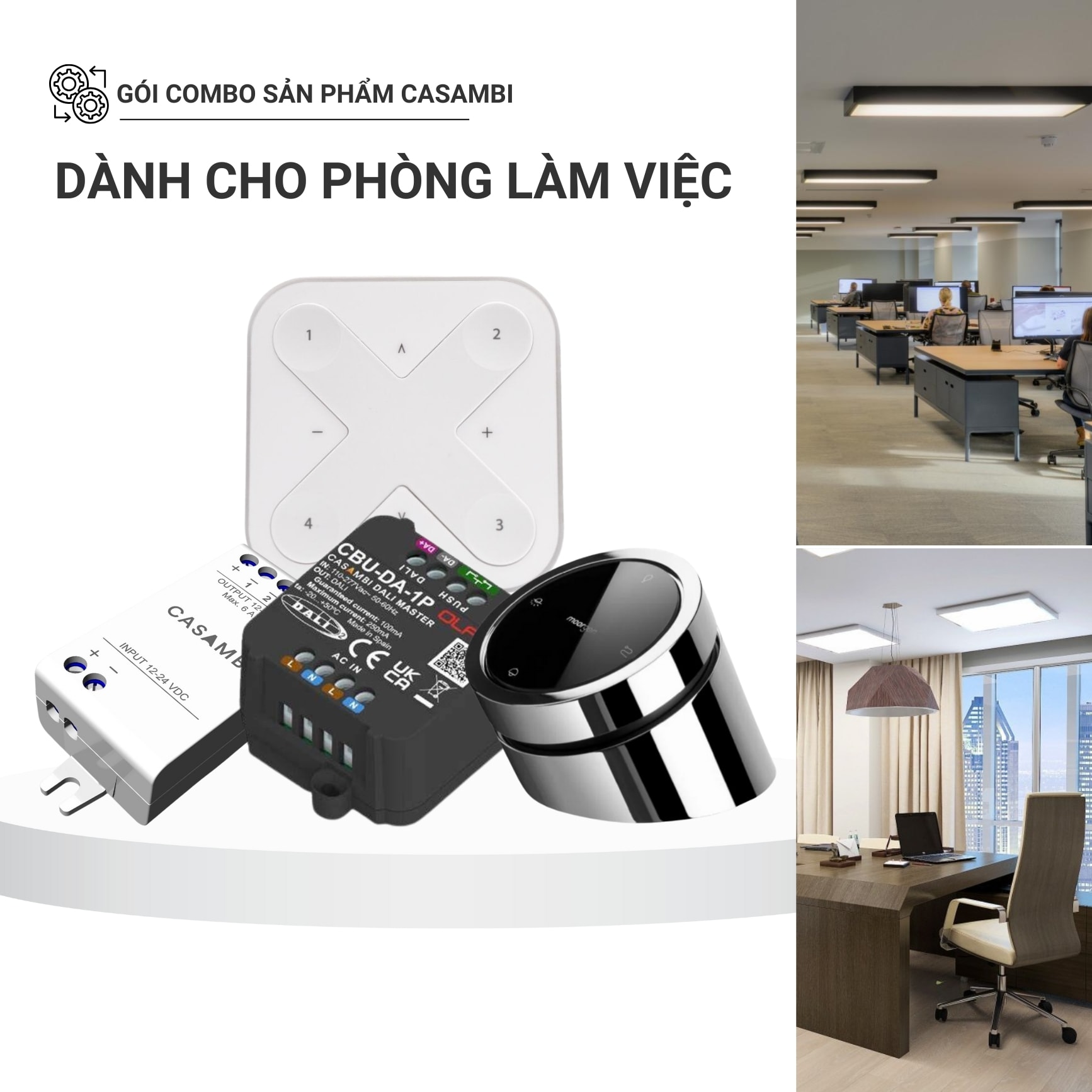 [Combo] Gói Sản Phẩm Casambi Phòng Làm Việc